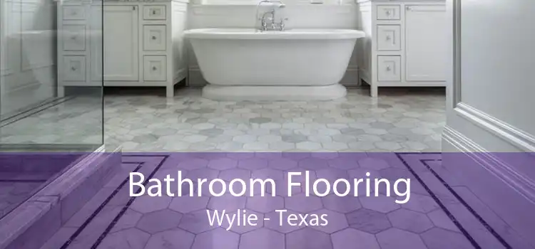 Bathroom Flooring Wylie - Texas