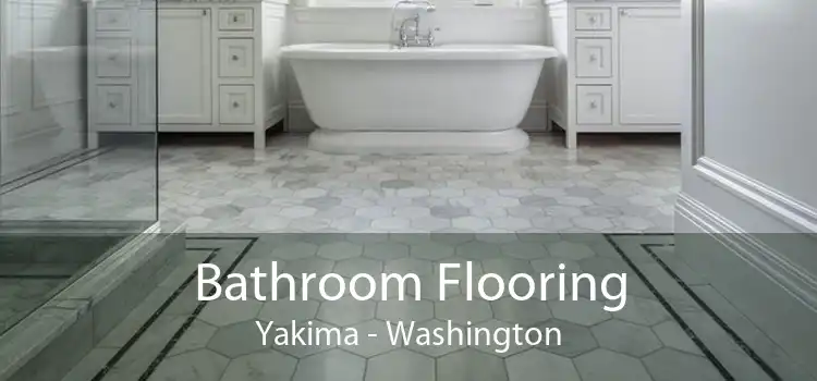 Bathroom Flooring Yakima - Washington