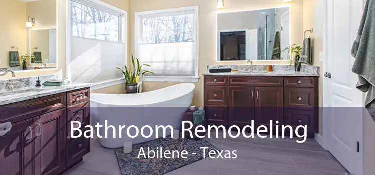 Bathroom Remodeling Abilene - Texas