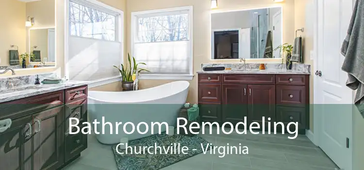 Bathroom Remodeling Churchville - Virginia