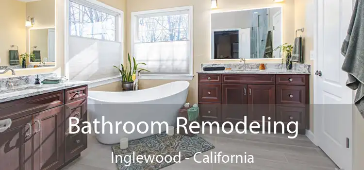 Bathroom Remodeling Inglewood - California