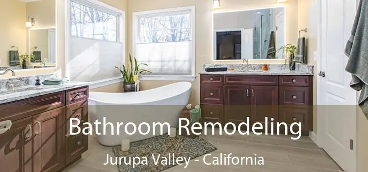 Bathroom Remodeling Jurupa Valley - California