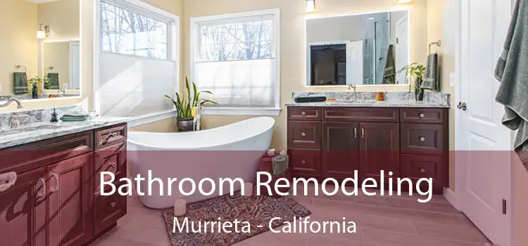 Bathroom Remodeling Murrieta - California