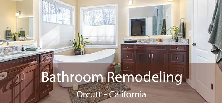 Bathroom Remodeling Orcutt - California