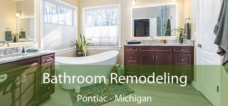 Bathroom Remodeling Pontiac - Michigan