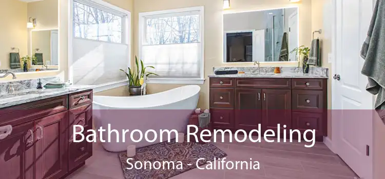 Bathroom Remodeling Sonoma - California