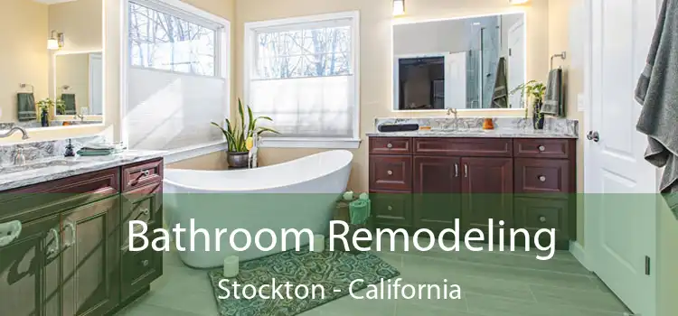 Bathroom Remodeling Stockton - California
