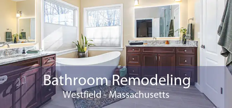 Bathroom Remodeling Westfield - Massachusetts