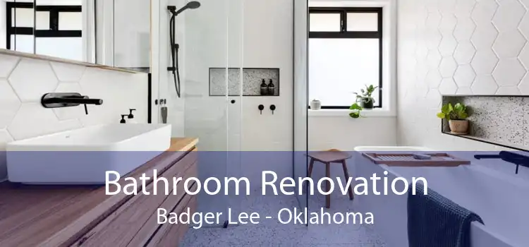 Bathroom Renovation Badger Lee - Oklahoma