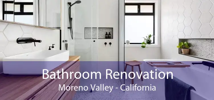 Bathroom Renovation Moreno Valley - California