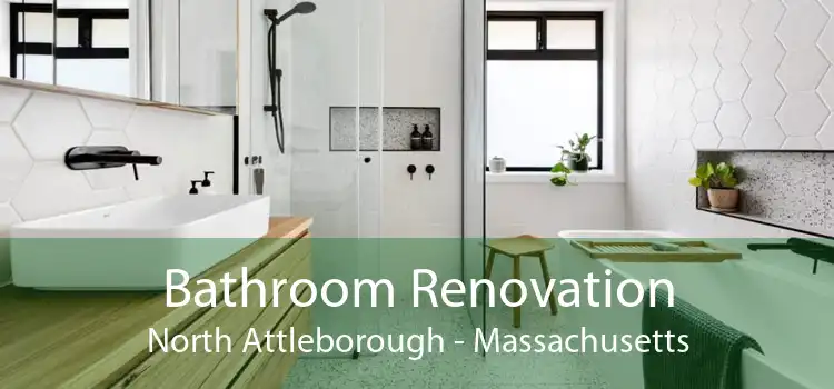 Bathroom Renovation North Attleborough - Massachusetts