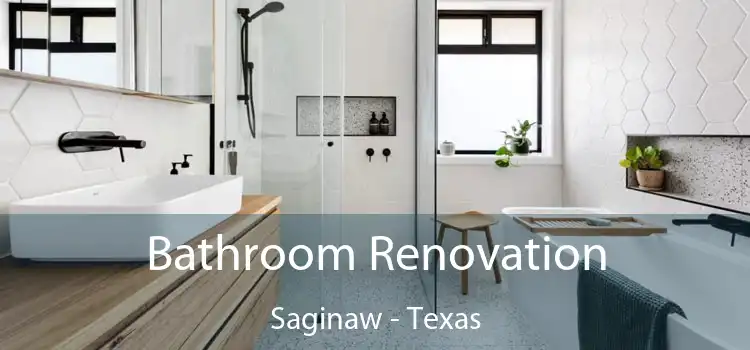 Bathroom Renovation Saginaw - Texas