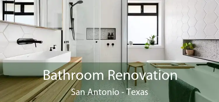 Bathroom Renovation San Antonio - Texas