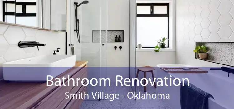 Bathroom Renovation Smith Village - Oklahoma