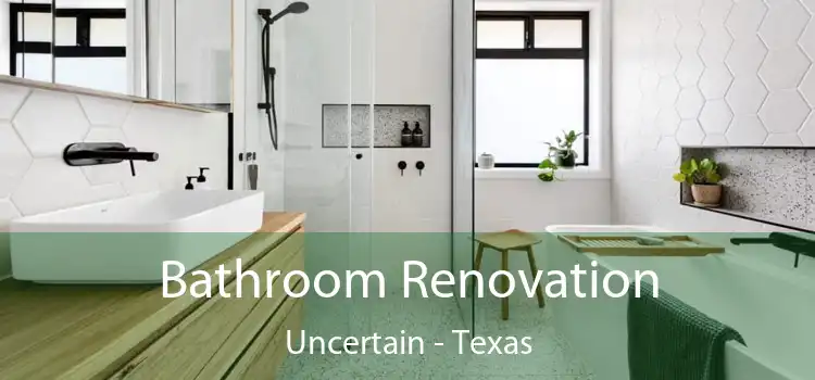 Bathroom Renovation Uncertain - Texas