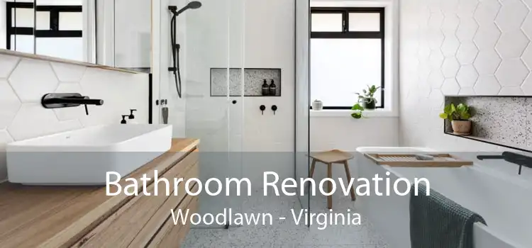 Bathroom Renovation Woodlawn - Virginia