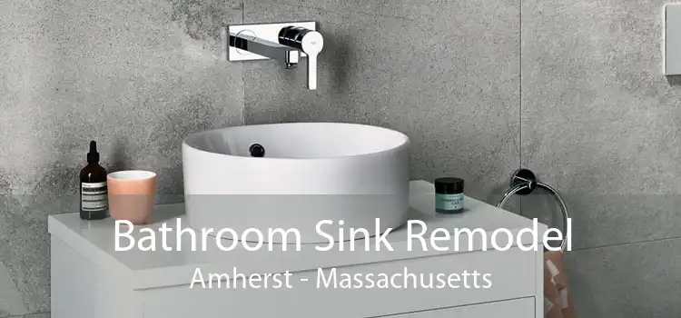 Bathroom Sink Remodel Amherst - Massachusetts