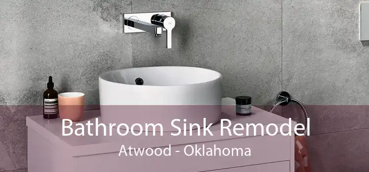 Bathroom Sink Remodel Atwood - Oklahoma