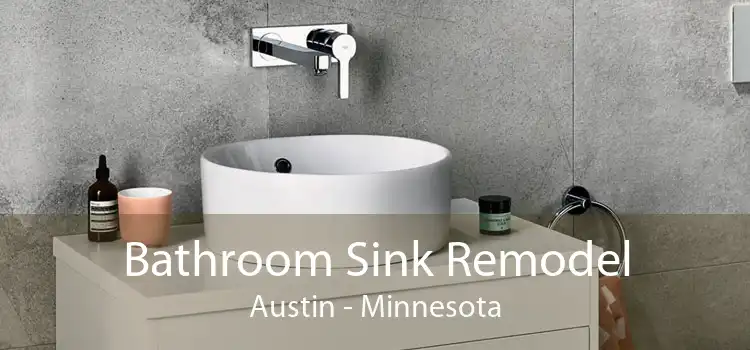 Bathroom Sink Remodel Austin - Minnesota