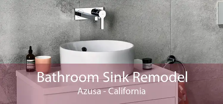 Bathroom Sink Remodel Azusa - California