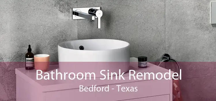 Bathroom Sink Remodel Bedford - Texas