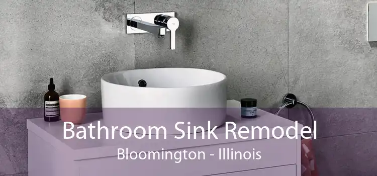 Bathroom Sink Remodel Bloomington - Illinois