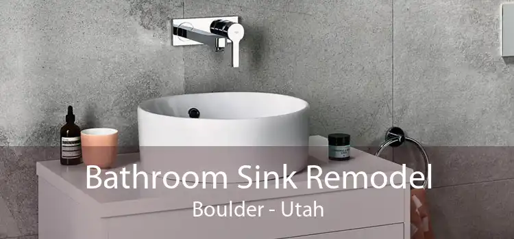 Bathroom Sink Remodel Boulder - Utah