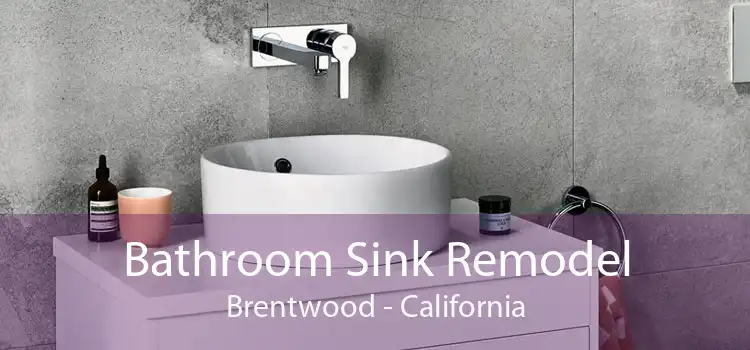 Bathroom Sink Remodel Brentwood - California