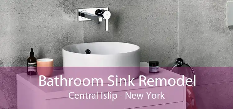 Bathroom Sink Remodel Central Islip - New York