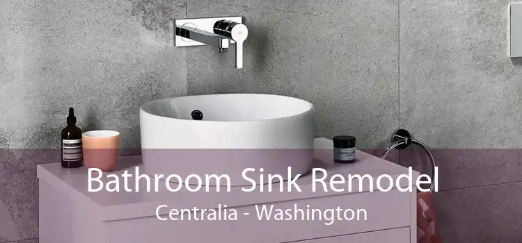 Bathroom Sink Remodel Centralia - Washington