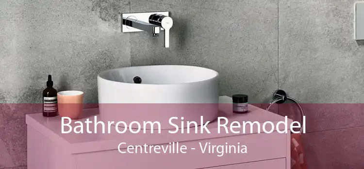 Bathroom Sink Remodel Centreville - Virginia