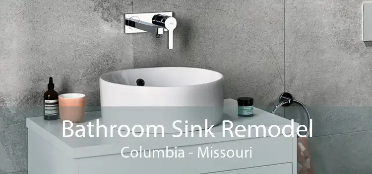 Bathroom Sink Remodel Columbia - Missouri