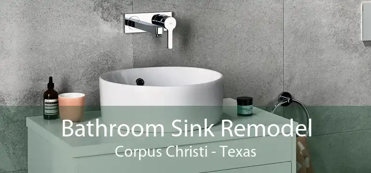 Bathroom Sink Remodel Corpus Christi - Texas