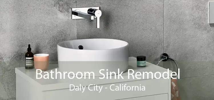 Bathroom Sink Remodel Daly City - California