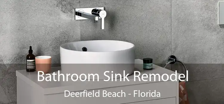 Bathroom Sink Remodel Deerfield Beach - Florida