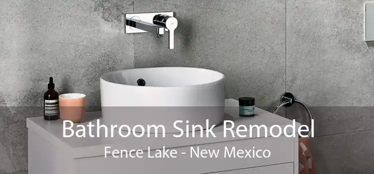 Bathroom Sink Remodel Fence Lake - New Mexico