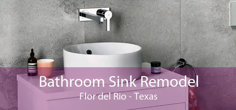 Bathroom Sink Remodel Flor del Rio - Texas