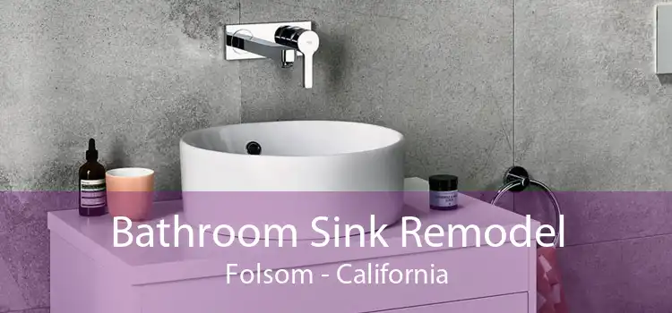 Bathroom Sink Remodel Folsom - California