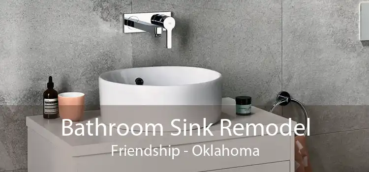 Bathroom Sink Remodel Friendship - Oklahoma