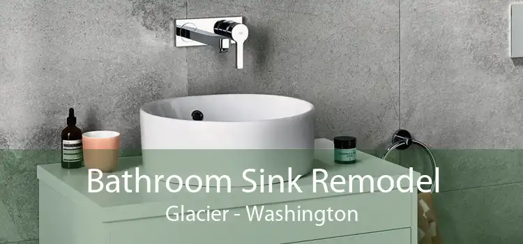 Bathroom Sink Remodel Glacier - Washington