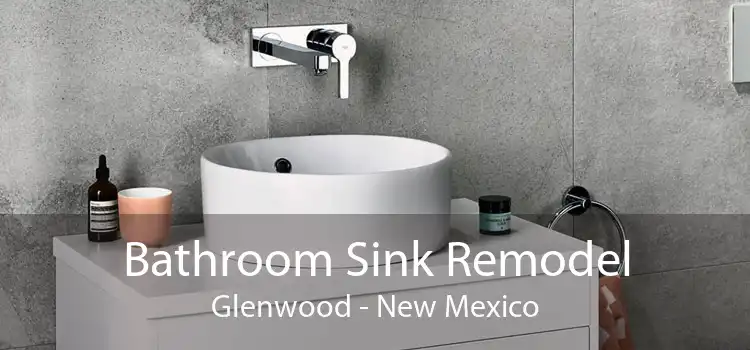 Bathroom Sink Remodel Glenwood - New Mexico