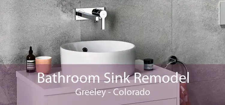 Bathroom Sink Remodel Greeley - Colorado