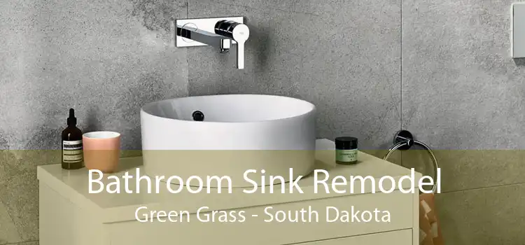 Bathroom Sink Remodel Green Grass - South Dakota