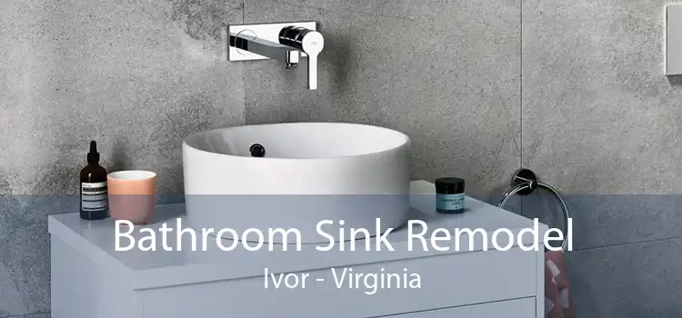 Bathroom Sink Remodel Ivor - Virginia