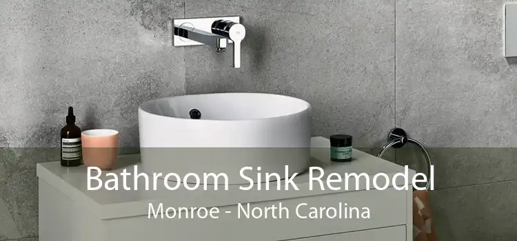 Bathroom Sink Remodel Monroe - North Carolina