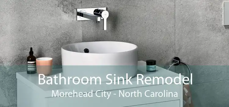 Bathroom Sink Remodel Morehead City - North Carolina