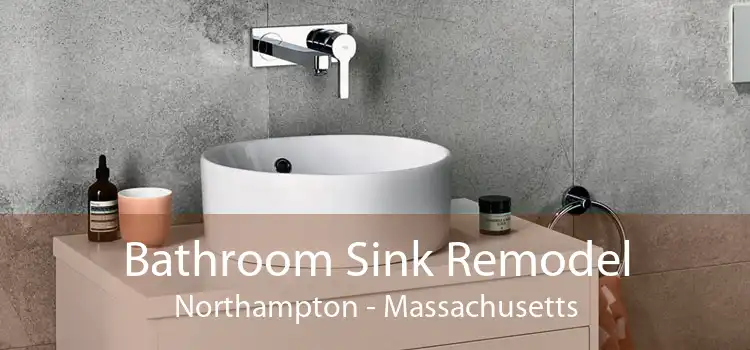 Bathroom Sink Remodel Northampton - Massachusetts