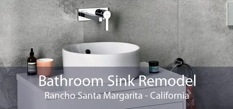 Bathroom Sink Remodel Rancho Santa Margarita - California