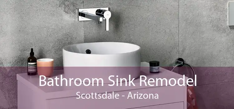 Bathroom Sink Remodel Scottsdale - Arizona