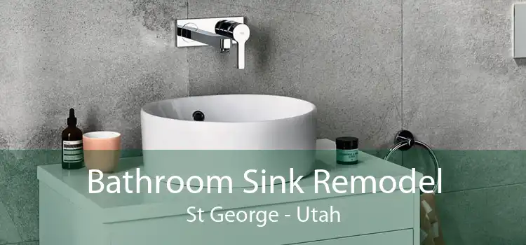 Bathroom Sink Remodel St George - Utah